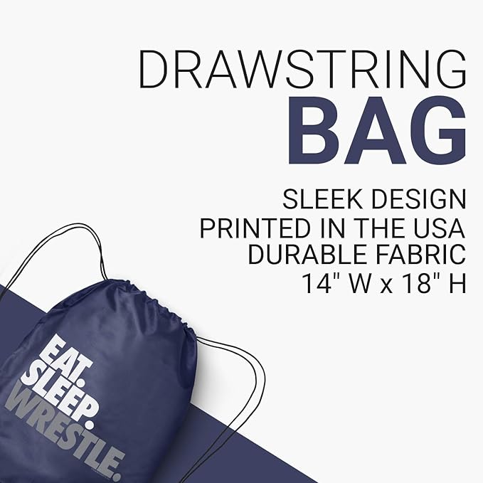 ChalkTalkSPORTS Wrestling Sport Pack Cinch Sack | Eat Sleep Wrestle
